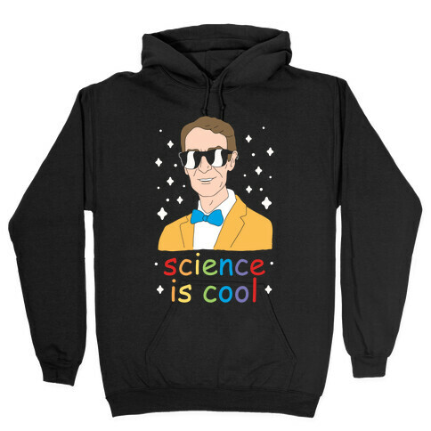 Science Is Cool Hooded Sweatshirt