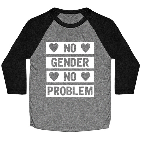 No Gender No Problem Baseball Tee