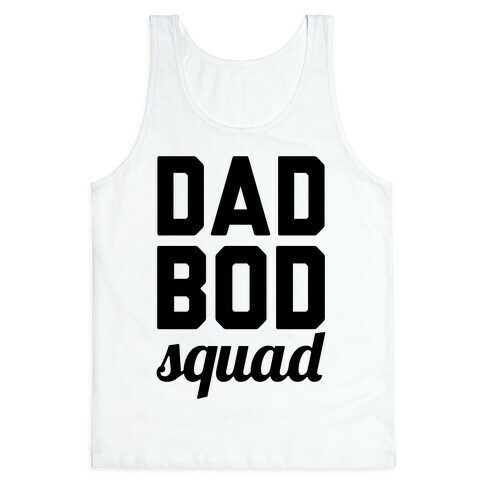 Dad Bod Squad Tank Top