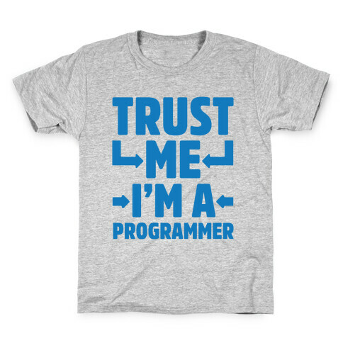 Trust Me I'm A Programmer Kids T-Shirt