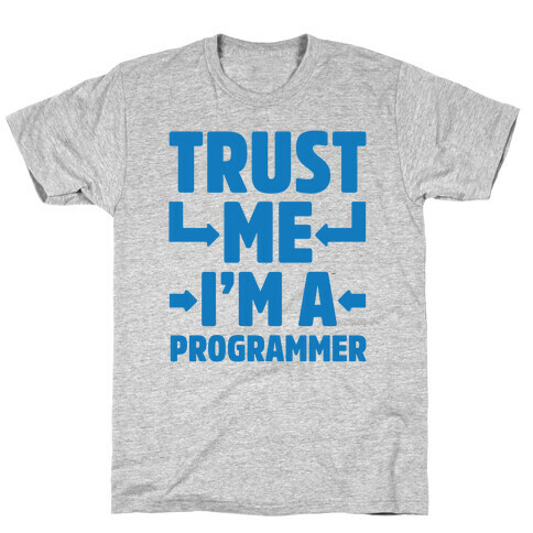 Trust Me I'm A Programmer T-Shirt