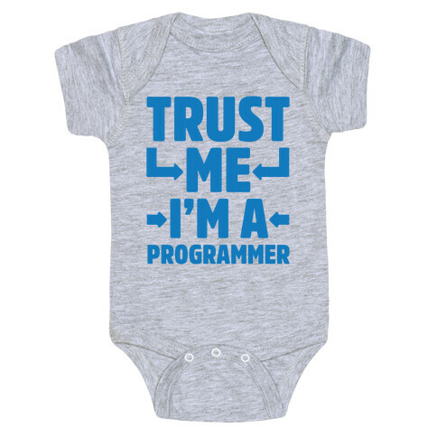 Trust Me I'm A Programmer Baby One-Piece