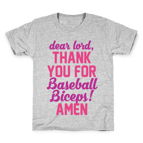 Dear Lord, Thank You For Baseball Biceps Kids T-Shirt