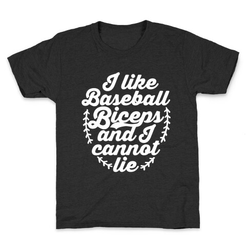 I Like Baseball Biceps and I Cannot Lie Kids T-Shirt