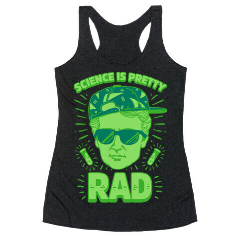 Science is Pretty Rad Marie Curie Racerback Tank Top
