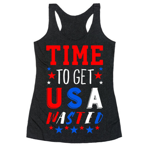 Time to Get USA Wasted Racerback Tank Top
