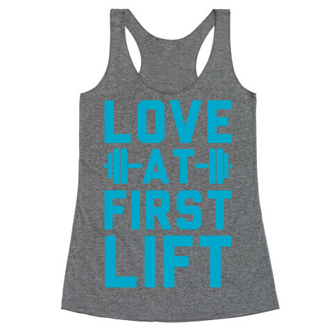 Love At First Lift Racerback Tank Top