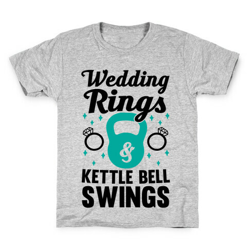 Wedding Rings & Kettle Bell Swings Kids T-Shirt