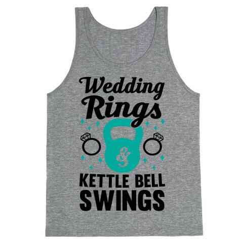 Wedding Rings & Kettle Bell Swings Tank Top