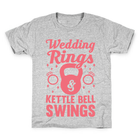 Wedding Rings & Kettle Bell Swings Kids T-Shirt