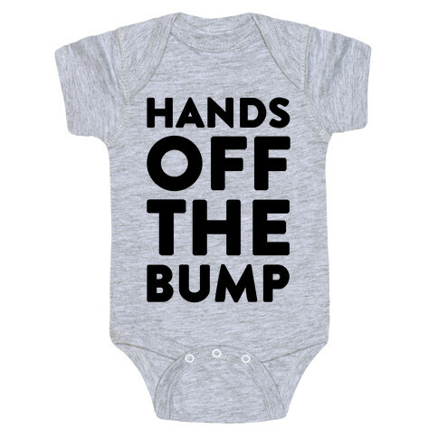 Hands Off The Bump Baby One-Piece