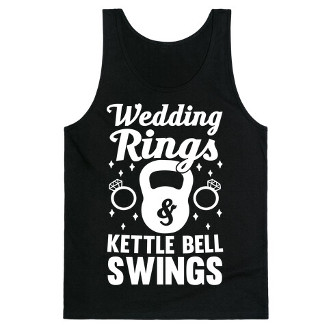 Wedding Rings & Kettle Bell Swings Tank Top