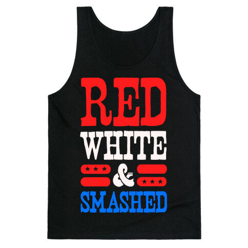 Red White and Smashed! Tank Top