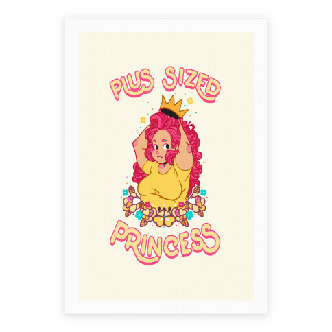 Plus Sized Princess Poster