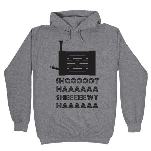 Shoot Her Hooded Sweatshirt