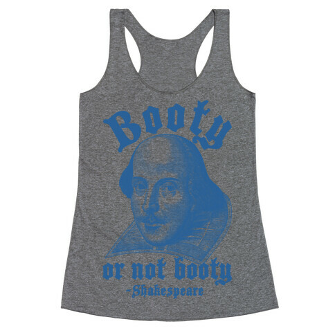 Booty Or Not Booty Racerback Tank Top