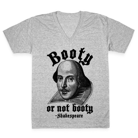 Booty Or Not Booty V-Neck Tee Shirt