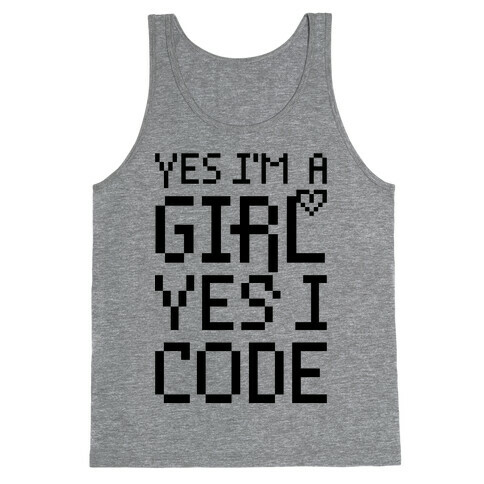 Yes I'm A Girl Yes I Code Tank Top