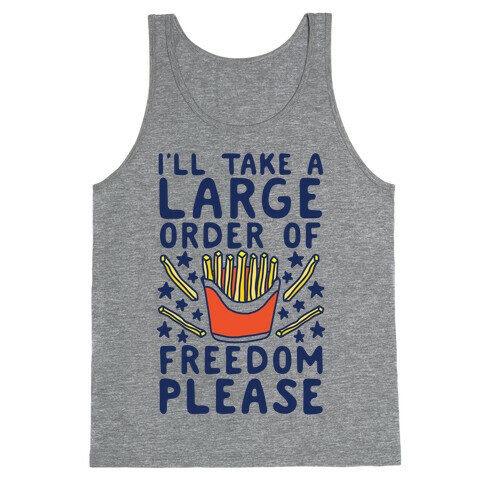 Large Order of Freedom Please Tank Top