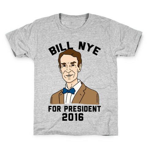 Bill Nye For President Kids T-Shirt