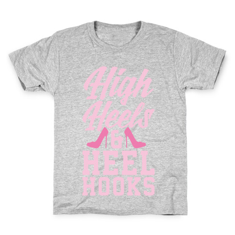 High Heels & Heel Hooks Kids T-Shirt