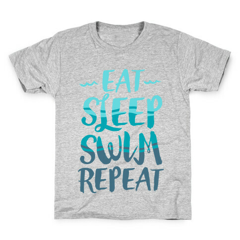 Eat Sleep Swim Repeat Kids T-Shirt