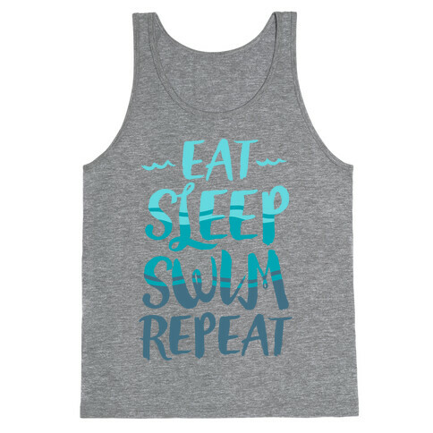 Eat Sleep Swim Repeat Tank Top