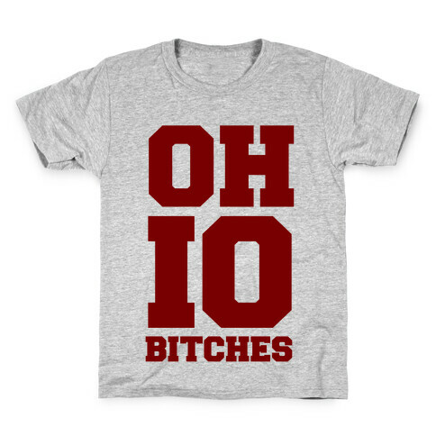 OHIO Bitches Kids T-Shirt
