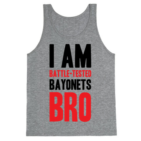 Battle Tested Bro Tank Top