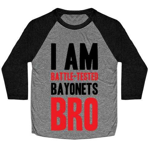 Battle Tested Bro Baseball Tee