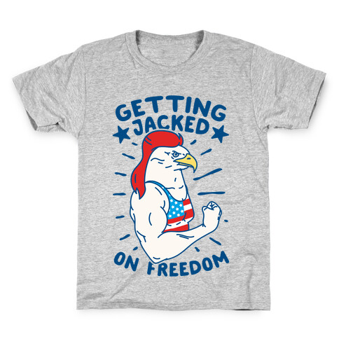 Getting Jacked On Freedom Kids T-Shirt