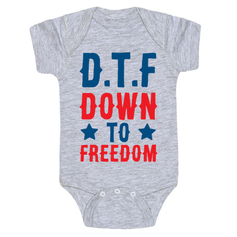 D.T.F Down To Freedom Baby One-Piece