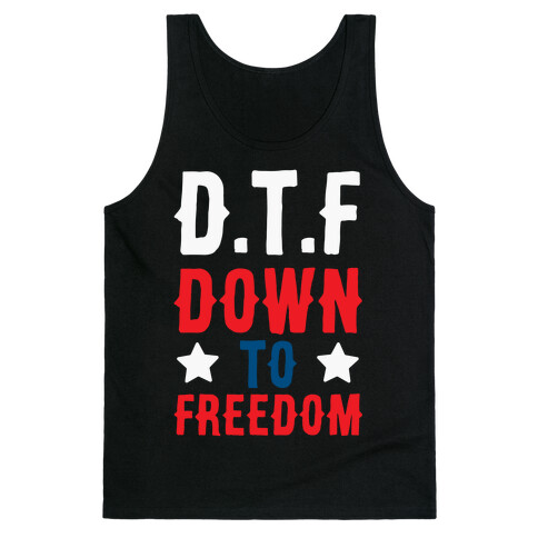 D.T.F Down To Freedom Tank Top