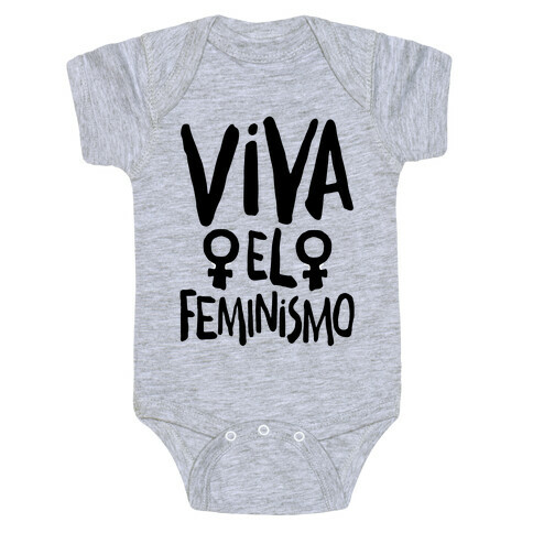 Viva El Feminismo Baby One-Piece