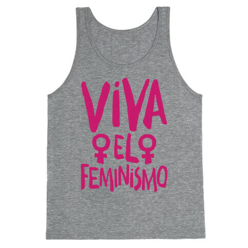 Viva El Feminismo Tank Top