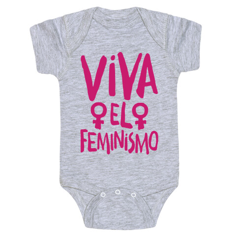 Viva El Feminismo Baby One-Piece