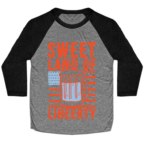 Sweet Land of Libeerty Baseball Tee