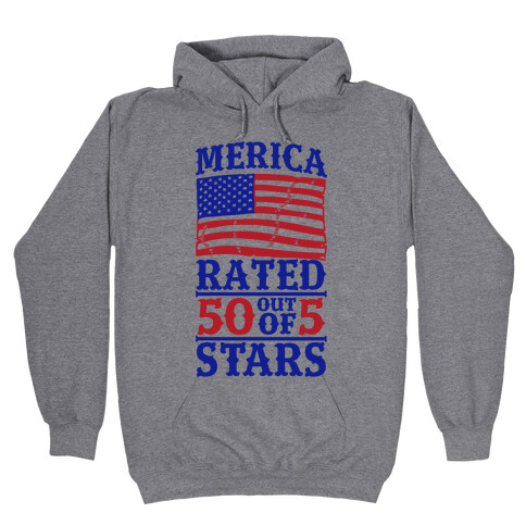 Merica: Rated 50 Out of 5 Stars Hooded Sweatshirt