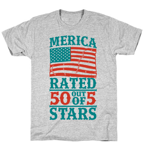 Merica: Rated 50 Out of 5 Stars T-Shirt