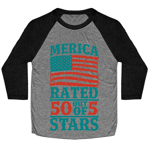 Merica: Rated 50 Out of 5 Stars Baseball Tee