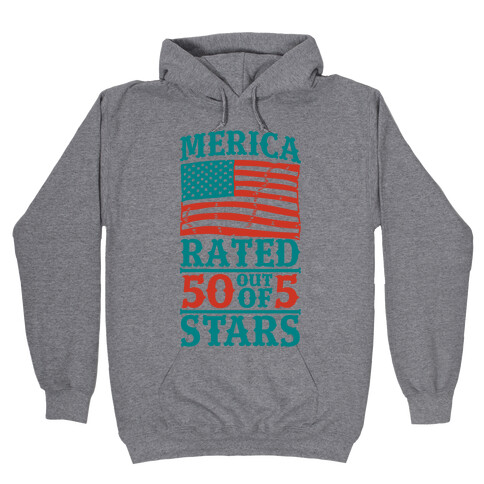 Merica: Rated 50 Out of 5 Stars Hooded Sweatshirt