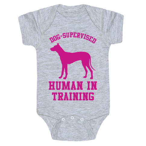 Dog Supervised Human in Training Baby One-Piece