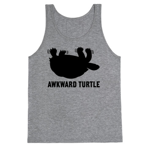 Awkward Turtle (Tank) Tank Top