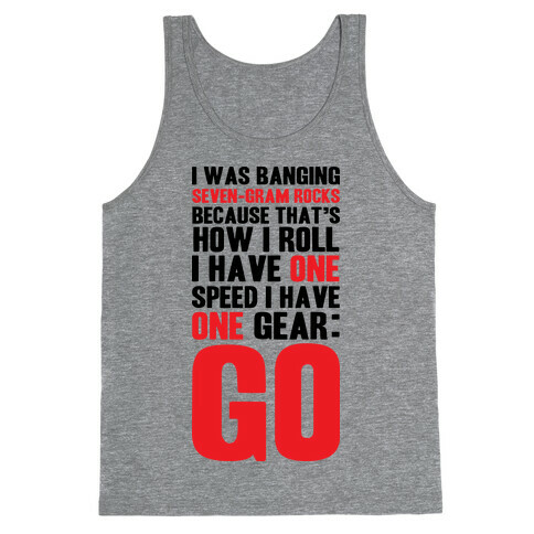 Only One Gear Tank Top