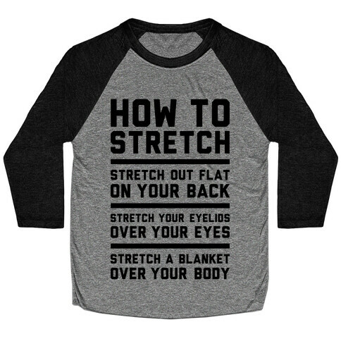 How To Stretch Baseball Tee