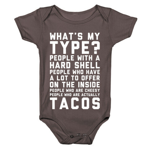 My Type Is Tacos Baby One-Piece