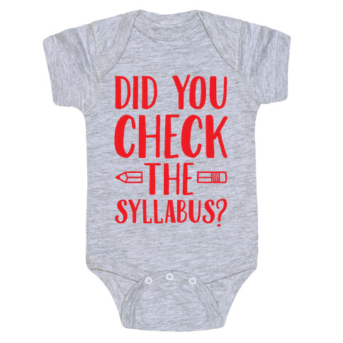 Did You Check The Syllabus? Baby One-Piece