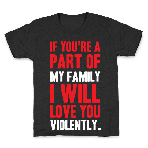 Violent Love Kids T-Shirt