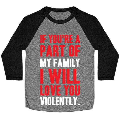 Violent Love Baseball Tee