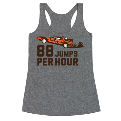 88 Jumps Per Hour  Racerback Tank Top